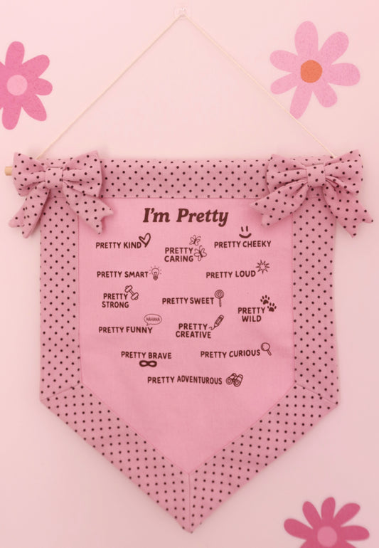 I’m Pretty Wall Banner
